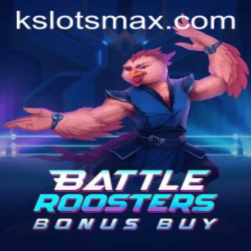 An In-Depth Exploration of BattleRoostersBonusBuy: A Kslots Experience