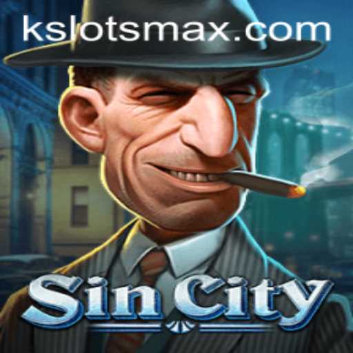 Exploring SinCity: A Deep Dive into the World of Kslots