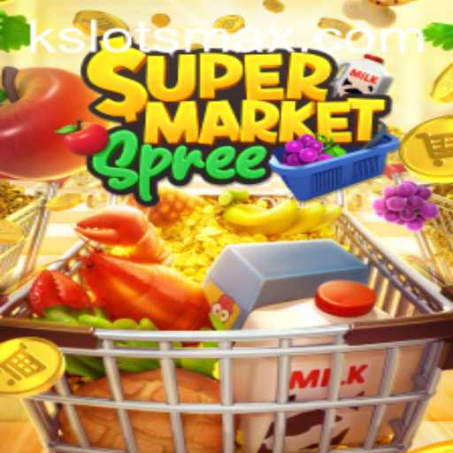 Exploring SupermarketSpree: A Dive into Kslots' Latest Gaming Adventure
