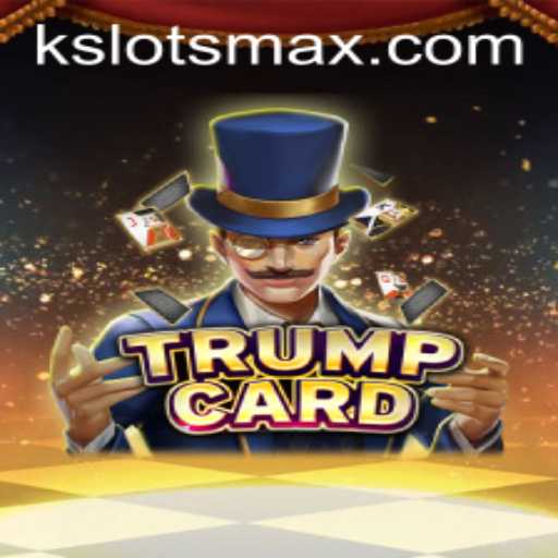 Mastering TrumpCard: The Enthralling World of Kslots